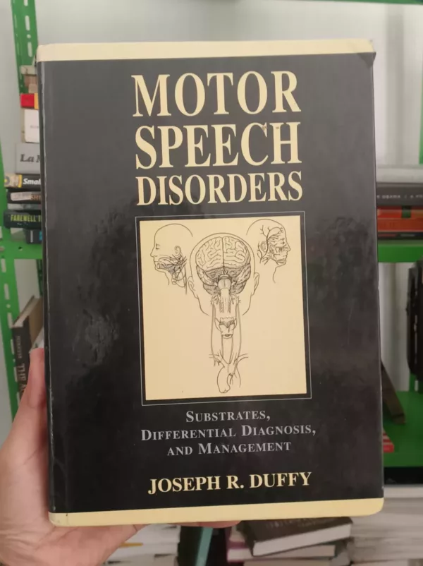 Motor Speech Disorders: Substrates, Differential Diagnosis and Management 1 Motor Speech Disorders: Substrates, Differential Diagnosis and Management