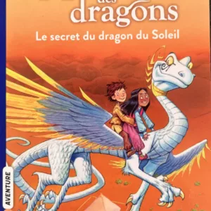 Maître des dragons: Le secret du dragon du Soleil de Tracey West