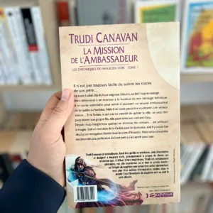Les chroniques du magicien noir, tome 1 : la Mission de l'Ambassadeur