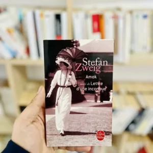Amok suivi de lettre d'une inconnue de Stefan Zweig