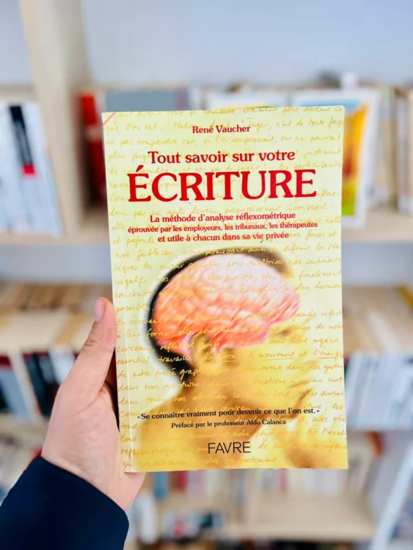 Tout savoir sur votre écriture
