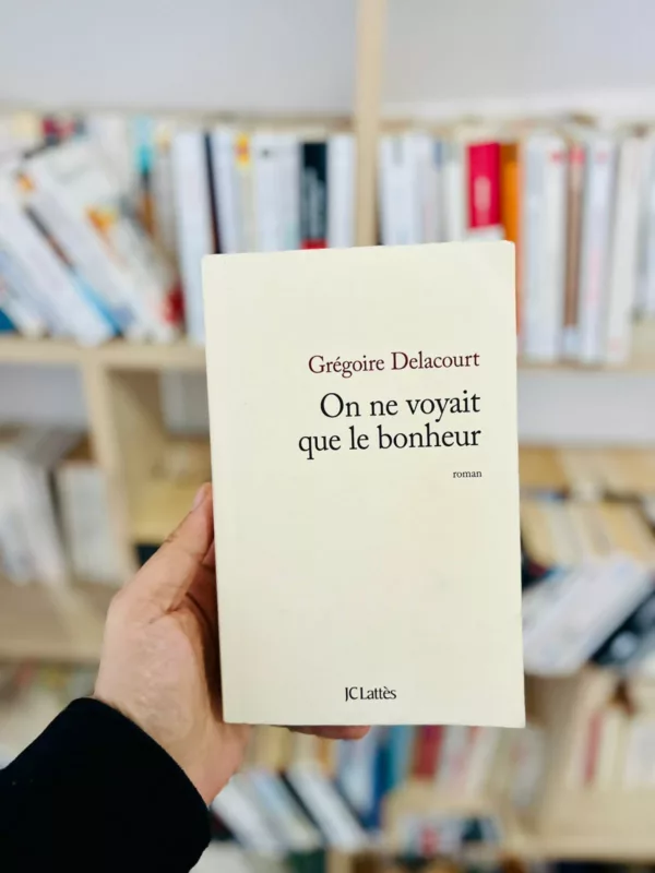 On ne voyait que le bonheur