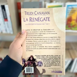 Les Chroniques du magicien noir, tome 2 : La Renégate