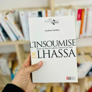L'insoumise de Lhassa