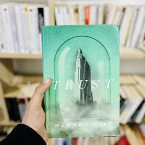 Trust 4 Trust by Hernan Diaz