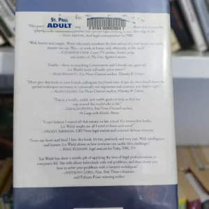 Winning Every Time: How to Use the Skills of a Lawyer in the Trials of Your Life