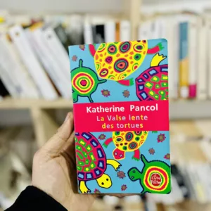 La valse lente des tortues 12 La valse lente des tortues de Katherine Pancol