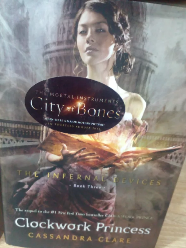 The Infernal Devices #3 Clockwork Princess