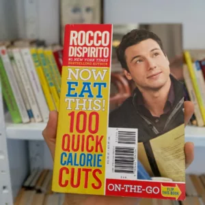 Accueil 41 Now Eat This! 100 Quick Calorie Cuts at Home / On-the-Go