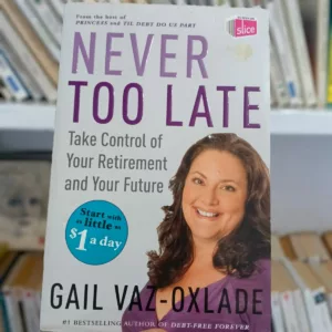 Never Too Late