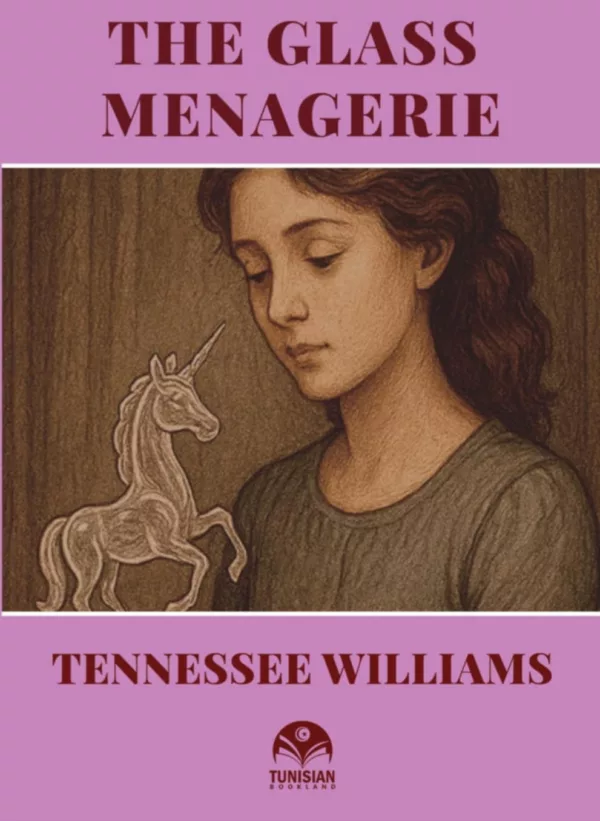 The glass menagerie 1 The glass menagerie