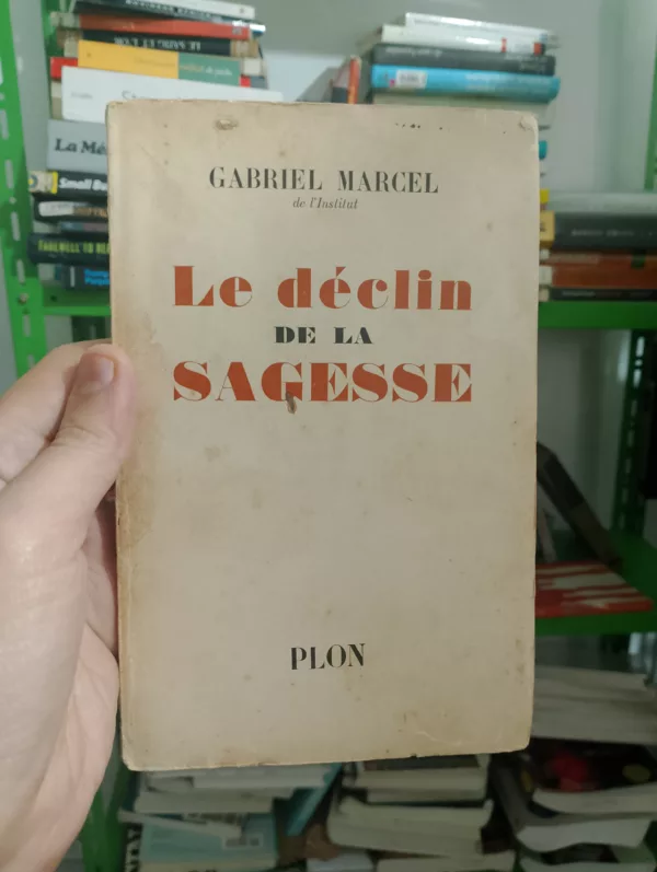 Le déclin de la sagesse 1 Le déclin de la sagesse
