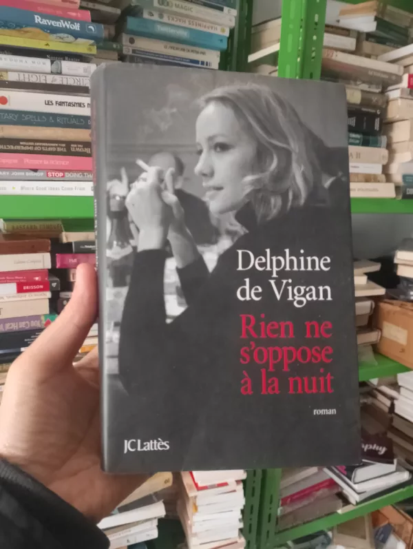 Rien ne s'oppose à la nuit 1 Rien ne s’oppose à la nuit