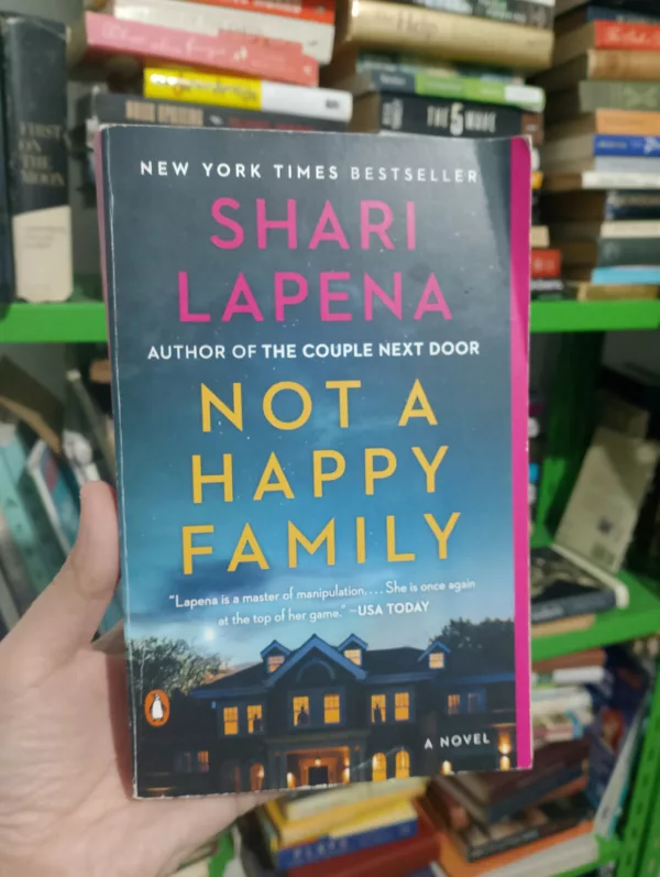Not a Happy Family: A Novel 1 Not a Happy Family: A Novel