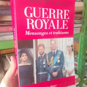Guerre royale: Mensonges et trahisons