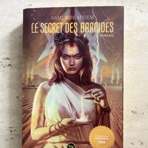 Le Secret Des Baricides de Samy Mokaddem