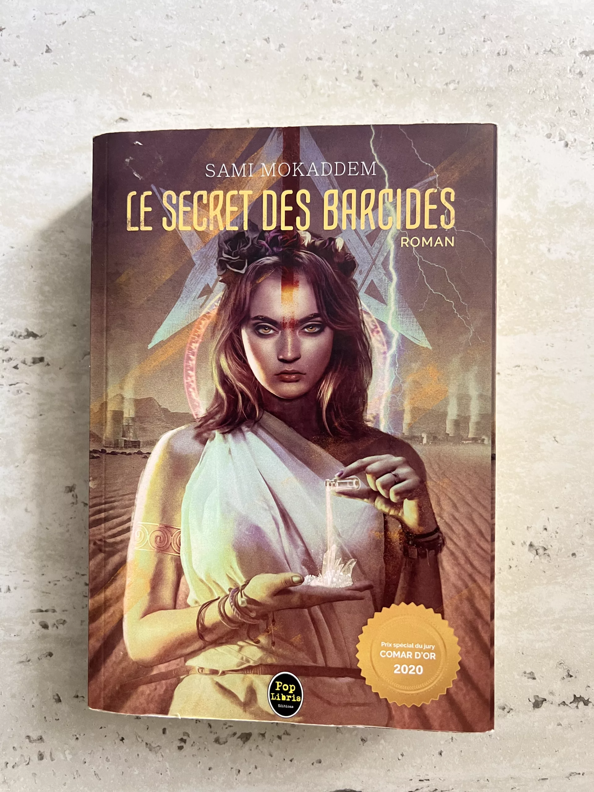 Le Secret Des Baricides de Samy Mokaddem