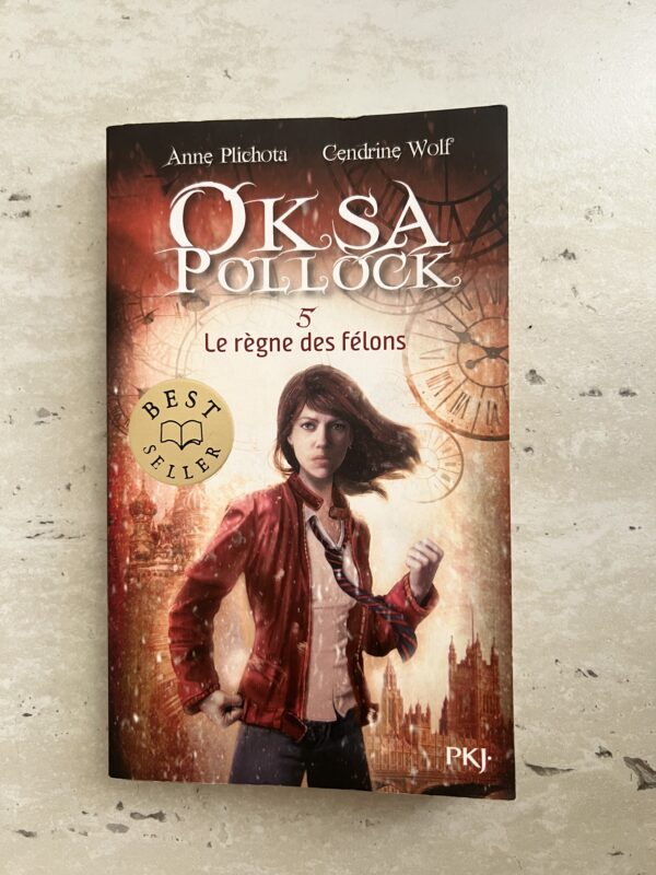 Oksa Pollock – 5 : Le Règne des Félons 1 Oksa Pollock – 5 : Le Règne des Félons
