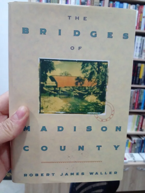 The Bridges of Madison County