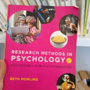 Research Methods in Psychology: Evaluating a World of Information