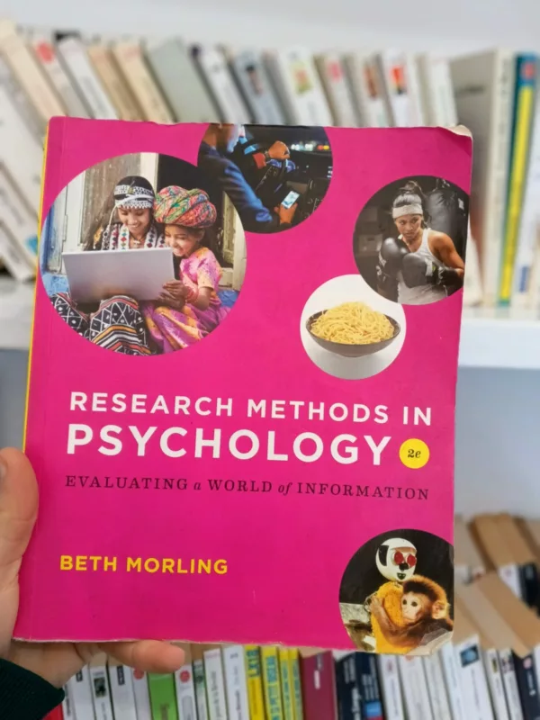 Research Methods in Psychology: Evaluating a World of Information 1 Research Methods in Psychology: Evaluating a World of Information