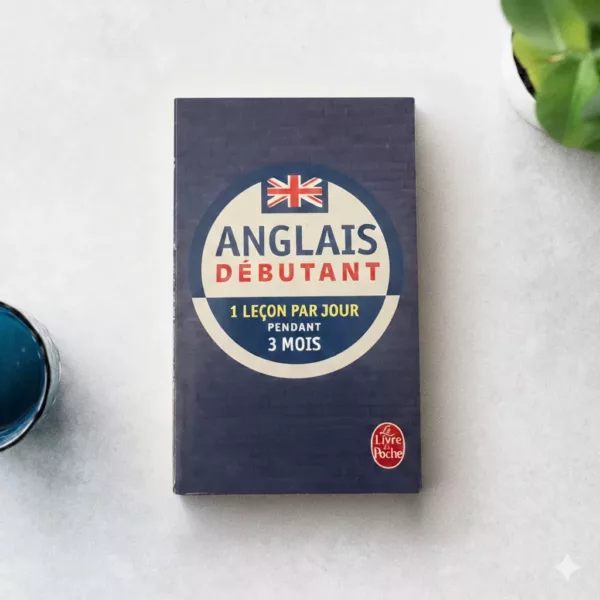 Anglais Débutant 1 Anglais Débutant
