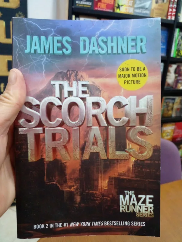 The Scorch Trials 1 The Scorch Trials