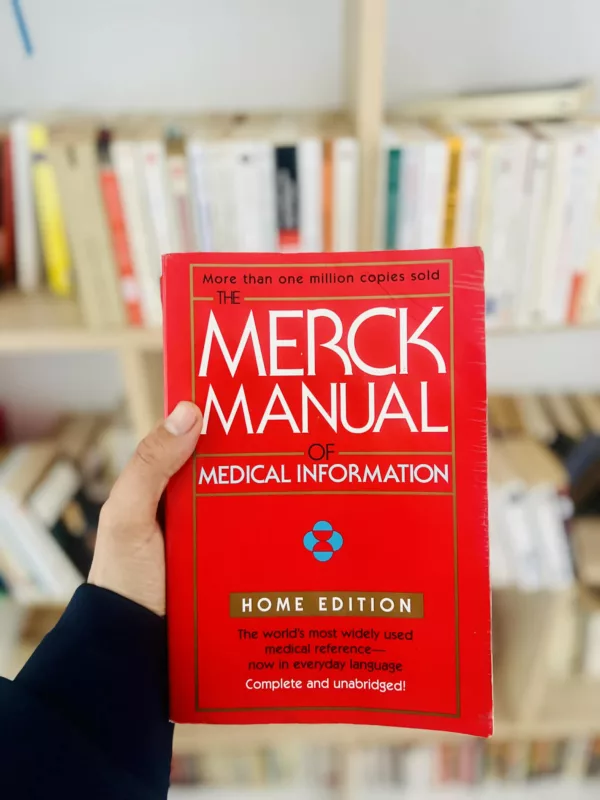 The Merck Manual of Medical Information 1 The Merck Manual of Medical Information