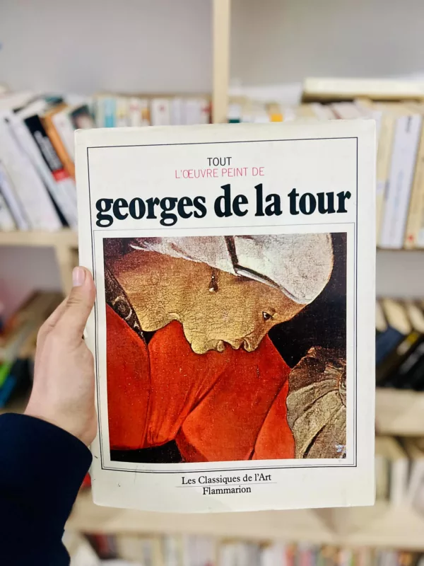 Tout l'oeuvre peint de georges la tour 1985 1 Tout l’oeuvre peint de georges la tour 1985