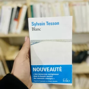 Blanc de Sylvain Tesson