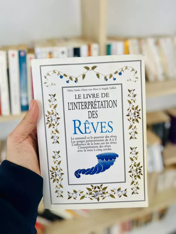 Le livre de l'interprétation des rêves 1 Le livre de l’interprétation des rêves