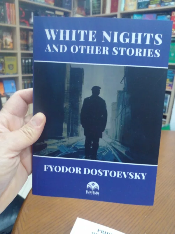 White nights and other stories 1 White nights and other stories