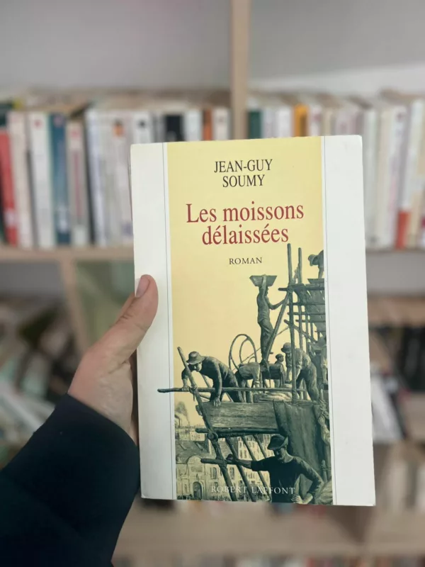 Les moissons délaissées 1 Les moissons délaissées