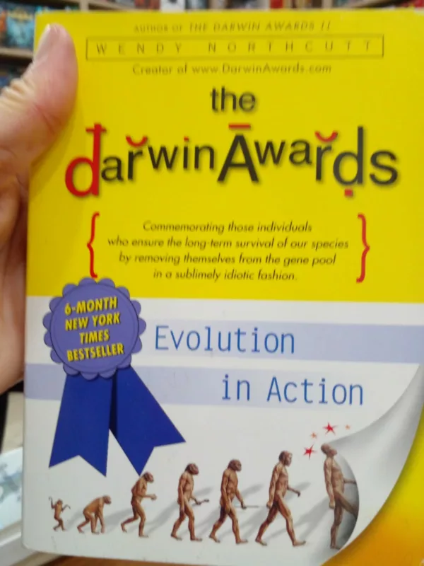 The Darwin Awards: Evolution in Action