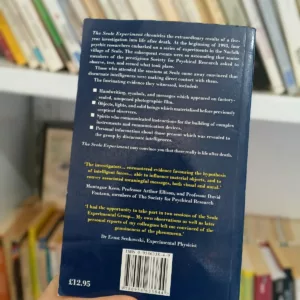 The Scole Experiment: Scientific Evidence for Life After Death