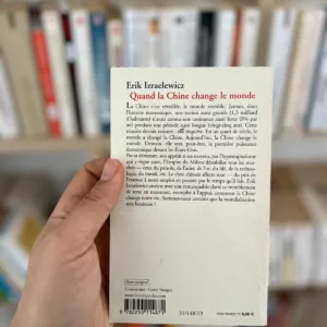Quand la Chine change le monde