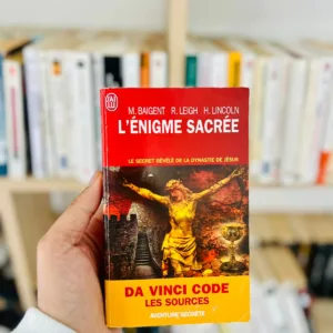 L'enigme sacrée: Da Vinci Code les sources