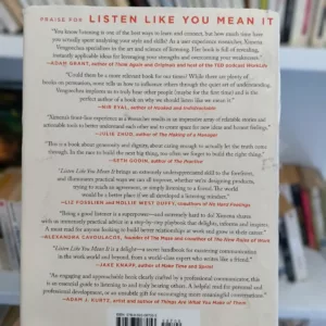 Listen Like You Mean It: Reclaiming the Lost Art of True Connection