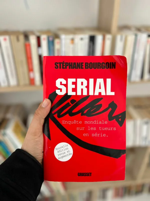 Serial Killers : Enquête mondiale sur les tueurs en série 1 Serial Killers : Enquête mondiale sur les tueurs en série