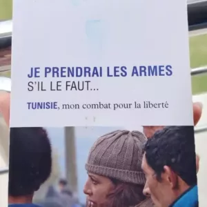 Je prendrai les armes s'il le faut... Tunisie, mon combat pour la liberté 2 cropped WhatsApp Image 2026 03 26 at 16.47.31 4