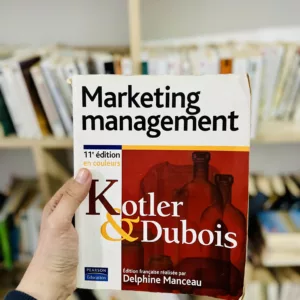 Marketing management, 11e édition de Philip Kotler, Bernard Dubois et Delphine Manceau