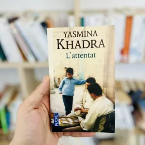 L'attentat de Yasmina Khadra