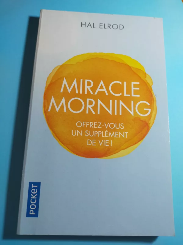 Miracle morning