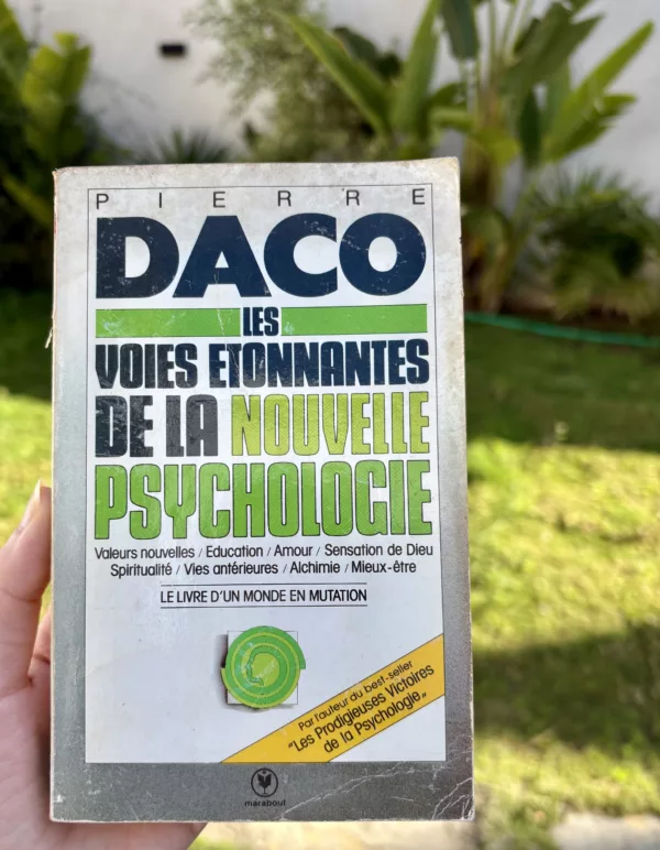Les voies étonnantes de la nouvelle psychologie 1 Les voies étonnantes de la nouvelle psychologie