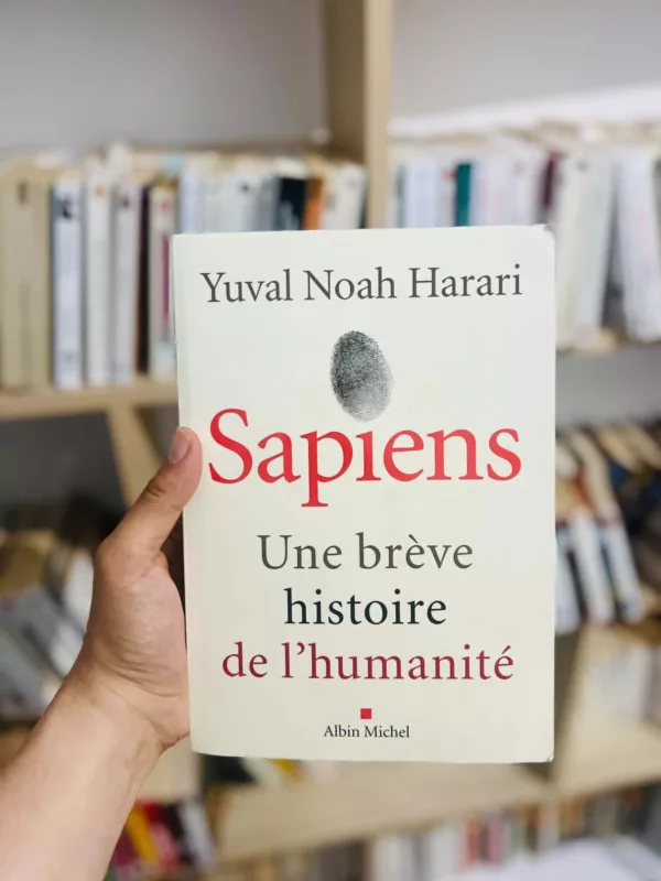 Sapiens : Une brève histoire de l'humanité 1 Sapiens : Une brève histoire de l’humanité