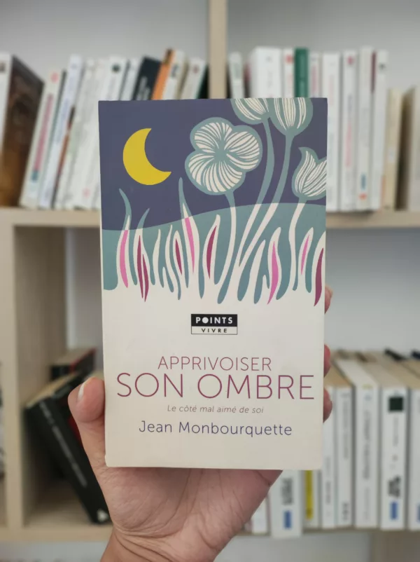 Apprivoiser son ombre