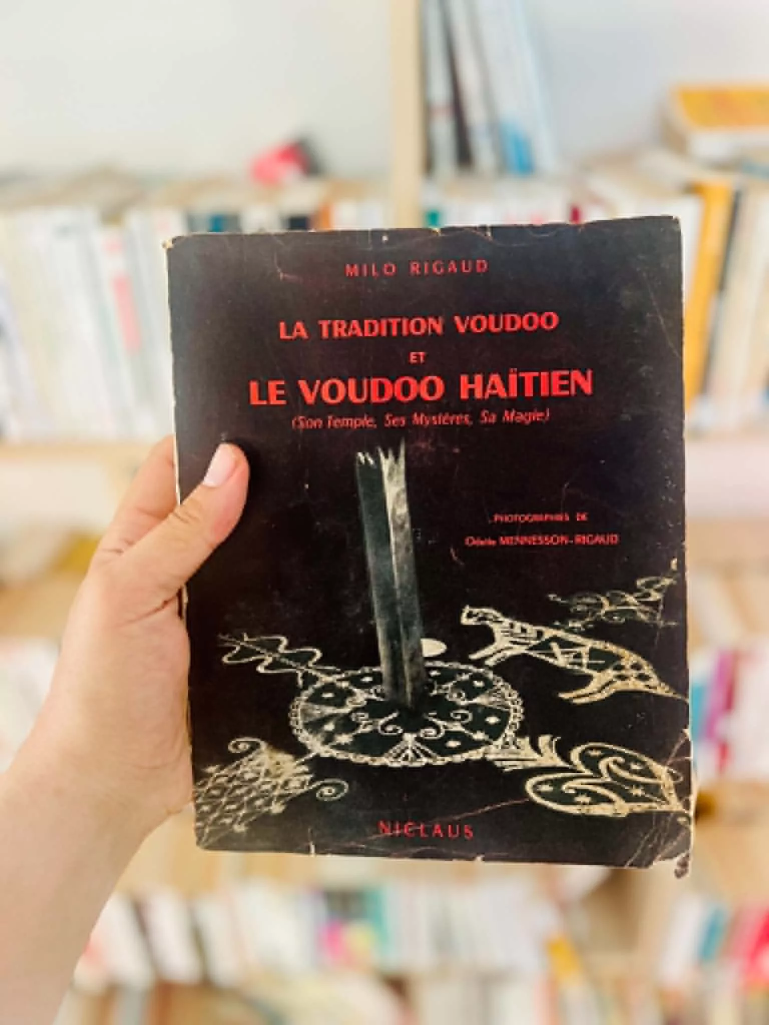 La tradition voudoo et le voudoo haïtien: Son temple, ses mystères, sa magie de Milo Rigaud