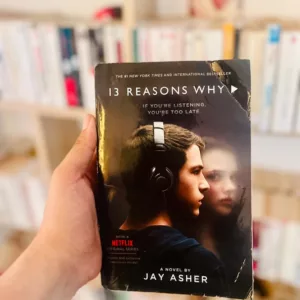13 Reasons Why by Jay Asher