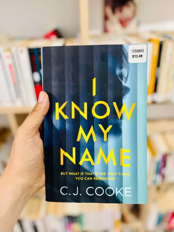 I Know My Name 1 I Know My Name