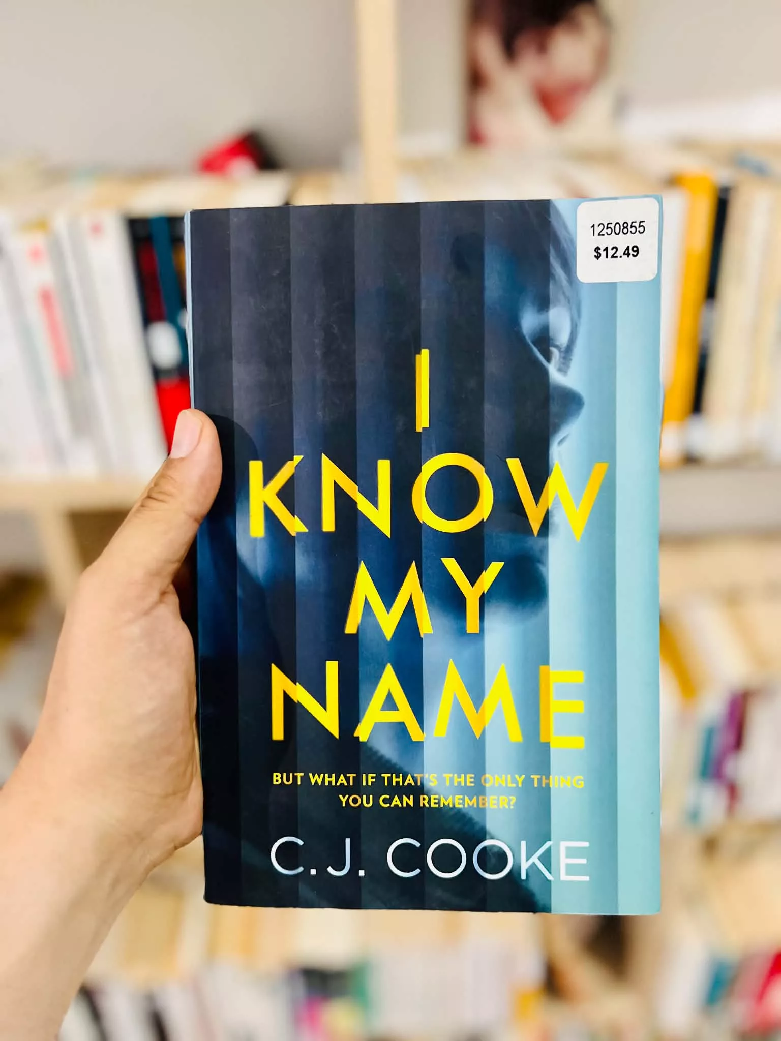 I Know My Name by C.J. Cooke